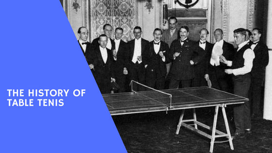 history of Table Tennis